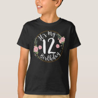 It's My 12th Birthday Tween 12 Years Old for Girl