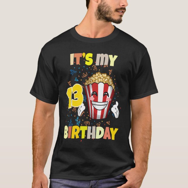 Its My 13 Birthday T-Shirt (Front)