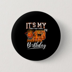 It's My 13th Birthday Sketll Theme 13 Years Old Bi 6 Cm Round Badge