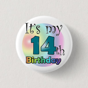 It's my 14th Birthday 3 Cm Round Badge