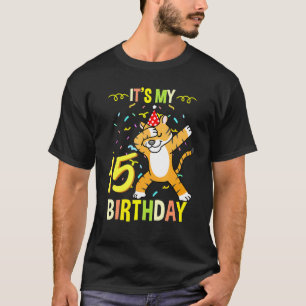 Its My 15th Birthday Dabbing Tiger T-Shirt