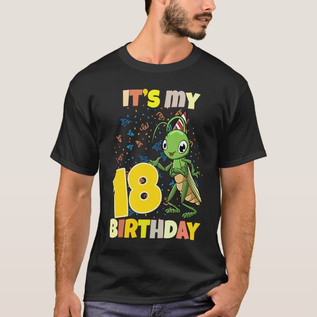 Its My 18 Birthday Grasshopper T-Shirt (Front)