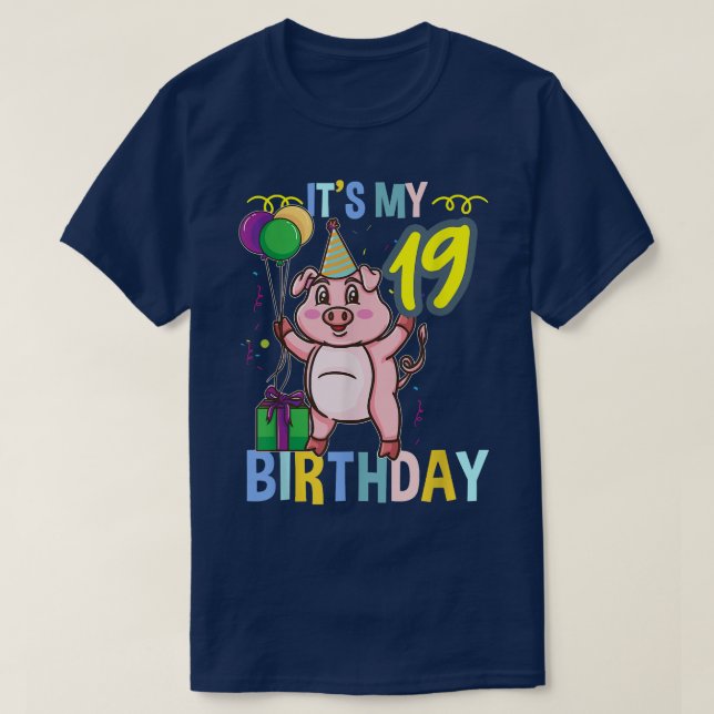 Its My 19th Birthday Cute Pig 3303  T-Shirt (Design Front)