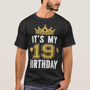 It's My 19th Birthday Gift For 19 Years Old Man An T-Shirt