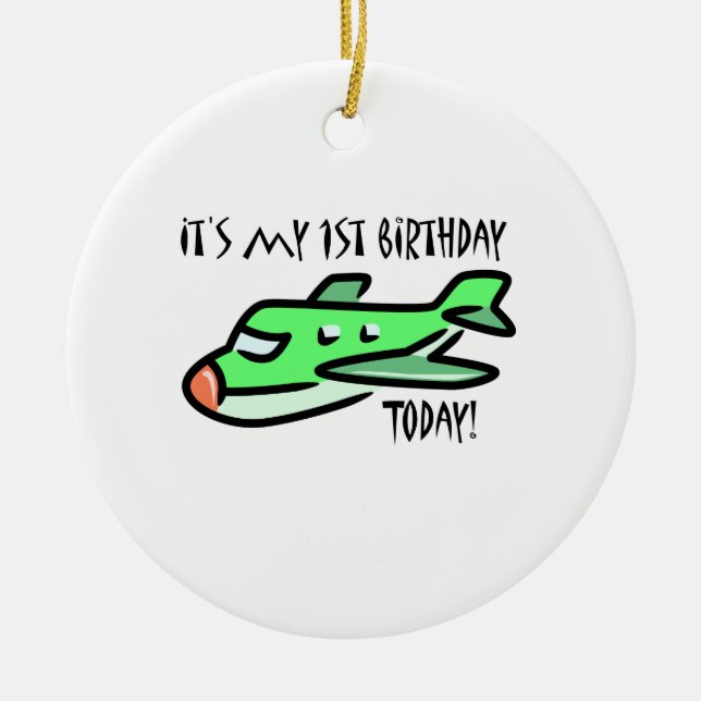 It's My 1st Birthday Today Ceramic Tree Decoration (Front)