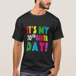 It's My 20th Birthday Idea For Men Women Boy Girl  T-Shirt