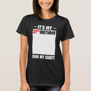 It's My 21st Birthday 21 Years Old Birthday Party T-Shirt
