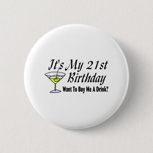 It's My 21st Birthday 6 Cm Round Badge (Front)