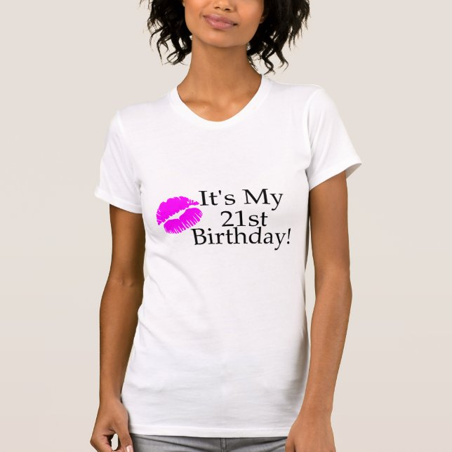 Its My 21st Birthday (Kiss) T-Shirt (Front)