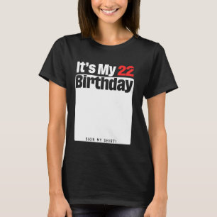 It's My 22nd Birthday 22 Years Old Birthday Party T-Shirt