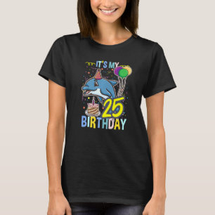 Its My 25th Birthday Dolphin Sea Animal T-Shirt