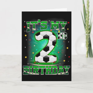 Its My 2nd Birthday Boys Soccer 2 Years Old Party  Card