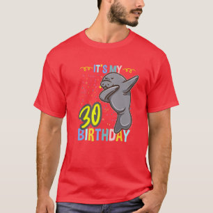 Its My 30Th Birthday Dabbing Mana T-Shirt