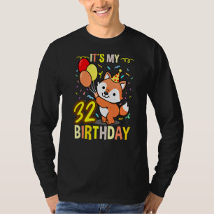 Its My 32nd Birthday Fox Animal T-Shirt