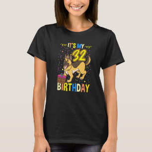 Its My 32nd Birthday German Shepherd T-Shirt