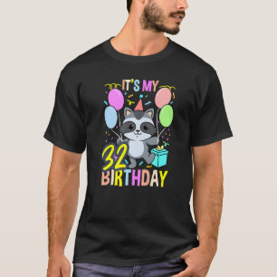 Its My 32nd Birthday Raccoon T-Shirt