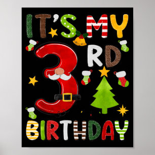 Its My 3rd Birthday Boys 3 Years Old Kids Christma Poster