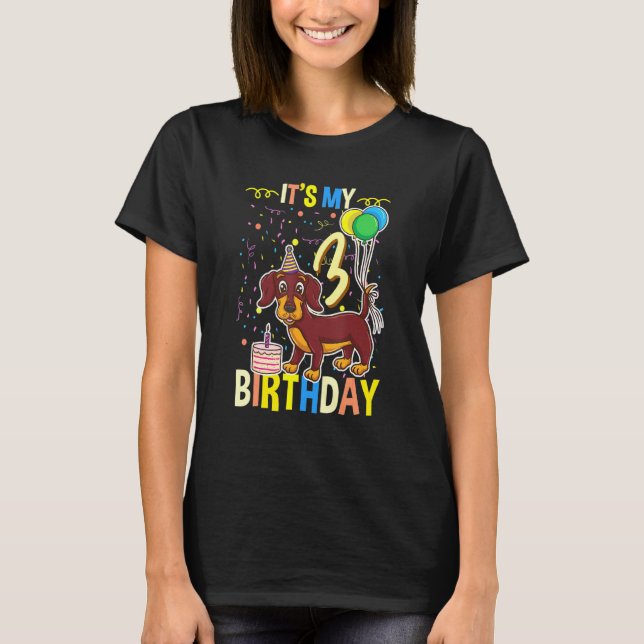 Its My 3rd Birthday Dachshund T-Shirt (Front)