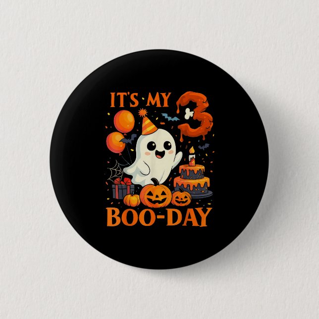 It's My 3rd Boo-day Birthday Halloween Ghost 3 Yea 6 Cm Round Badge (Front)