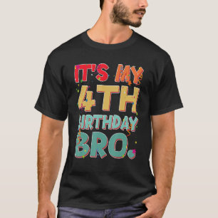 It's My 4th Birthday Bro Funny 4 year Birthday Par T-Shirt