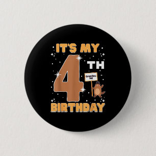 Its My 4th Birthday Groundhog Day 4 Years Old Girl 6 Cm Round Badge