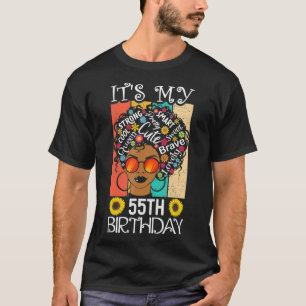 It's My 55th Birthday African American Black Woman T-Shirt