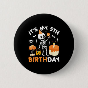 Its My 5th Birthday-funny Halloween Skeleton 5th B 6 Cm Round Badge