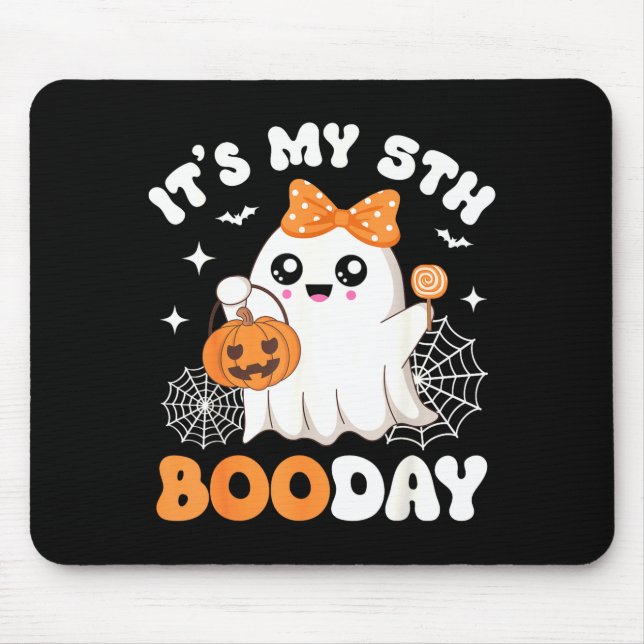 Its My 5th Boo Day, Funny Halloween Ghost 5th Birt Mouse Pad (Front)
