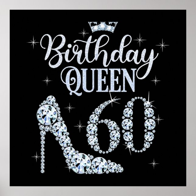 It's My 60th Birthday Queen 25 Years Old Poster (Front)