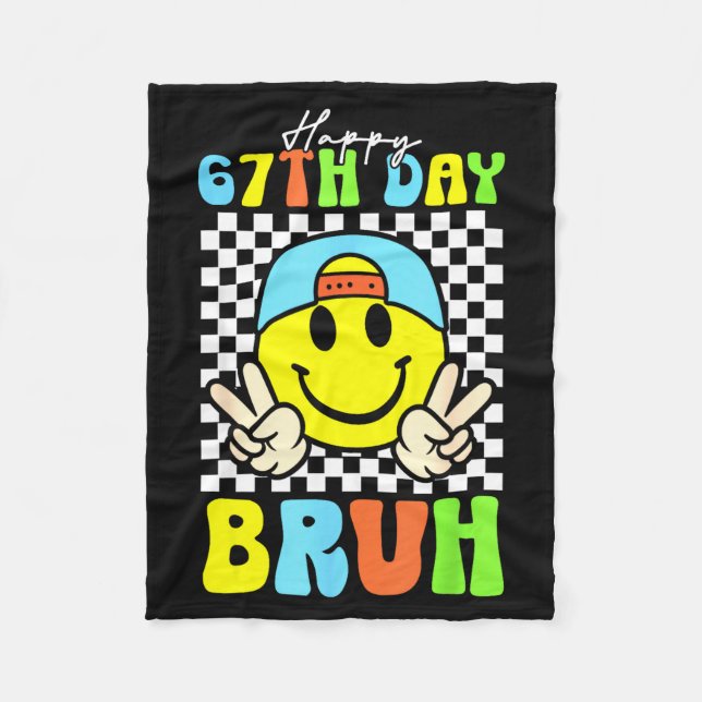 It's My 67th Day Of School Bruh Six Seven Meme Boy Fleece Blanket (Front)