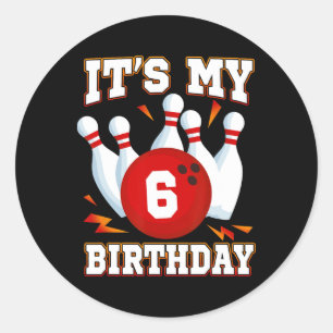 It's My 6th Birthday Bowling Theme 6 Years Old Par Classic Round Sticker