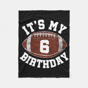 It's My 6th Birthday Boy 6 Year Old Football Playe Fleece Blanket