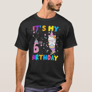 It's My 6th Birthday Girl Cat Birthday 6 Year Old T-Shirt