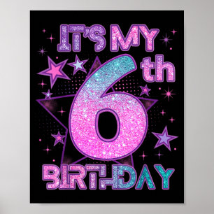 Its My 6th Birthday K-pop Girl 6 Year Birthday Poster