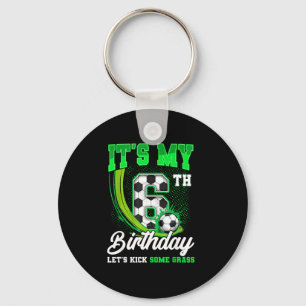 Its My 6th Soccer Birthday Boy Funny 6 Year Old Bd Key Ring