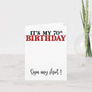 Its My 70th Birthday Cute 70 Years Old Women Sign  Card