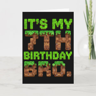 It's My 7th Birthday Bro Pixel Game Funny 7 Year O Card