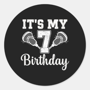 It's My 7th Birthday Lacrosse 7 Year Old Birthday  Classic Round Sticker