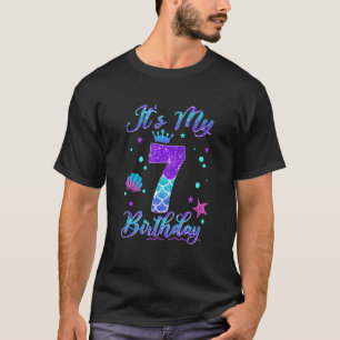 It's My 7th Birthday Mermaid 7 Years Old Girl T-Shirt