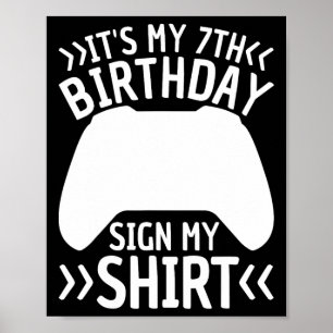 It's My 7th Birthday Sign My Shirt 7 Year Old Boy