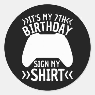 It's My 7th Birthday Sign My Shirt 7 Year Old Boy Classic Round Sticker