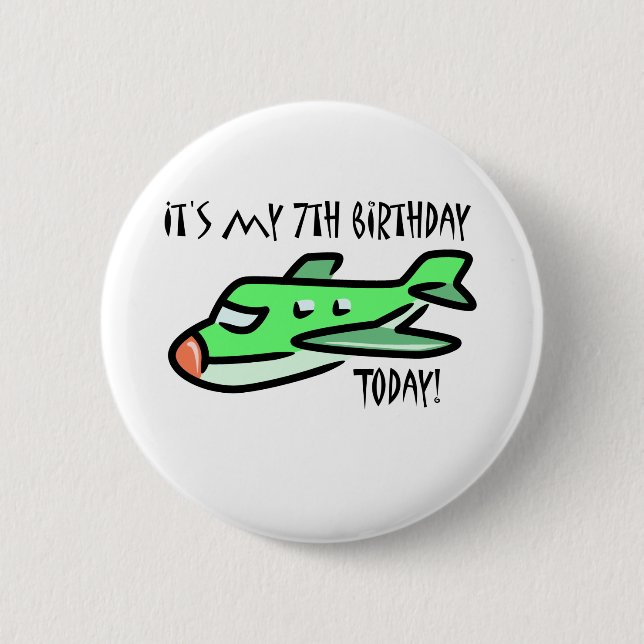 It's My 7th Birthday Today 6 Cm Round Badge (Front)