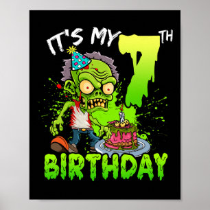 It's My 7th Birthday Zombie Lover 7 Year Old Boys  Poster