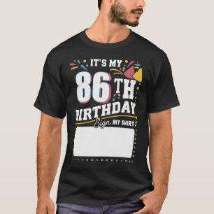 It's My 86th Birthday 86 Years Old Birthday Party T-Shirt