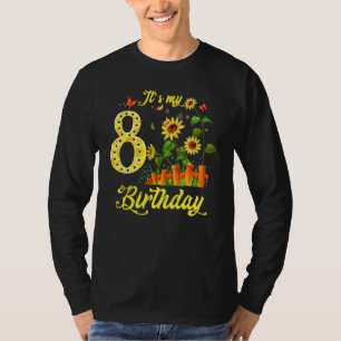 Its My 8th Birthday 8 Year Old Girl Sunflower Butt T-Shirt