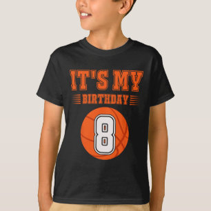 It's My 8th Birthday Boy 8 Year Old Bysketbyll Pla T-Shirt