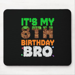 It's My 8th Birthday Bro Pixel Game 8 Year Old Bir Mouse Pad