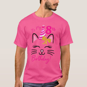 It's My 8th Birthday Girl  Cat Birthday 8 Year Old T-Shirt