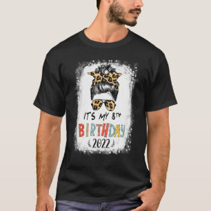 It's My 8th Birthday Girl Leopard Messy Bun 8 Year T-Shirt