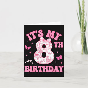 It's My 8th Birthday Nk Coquette Bow 8 Year Old Bi Card